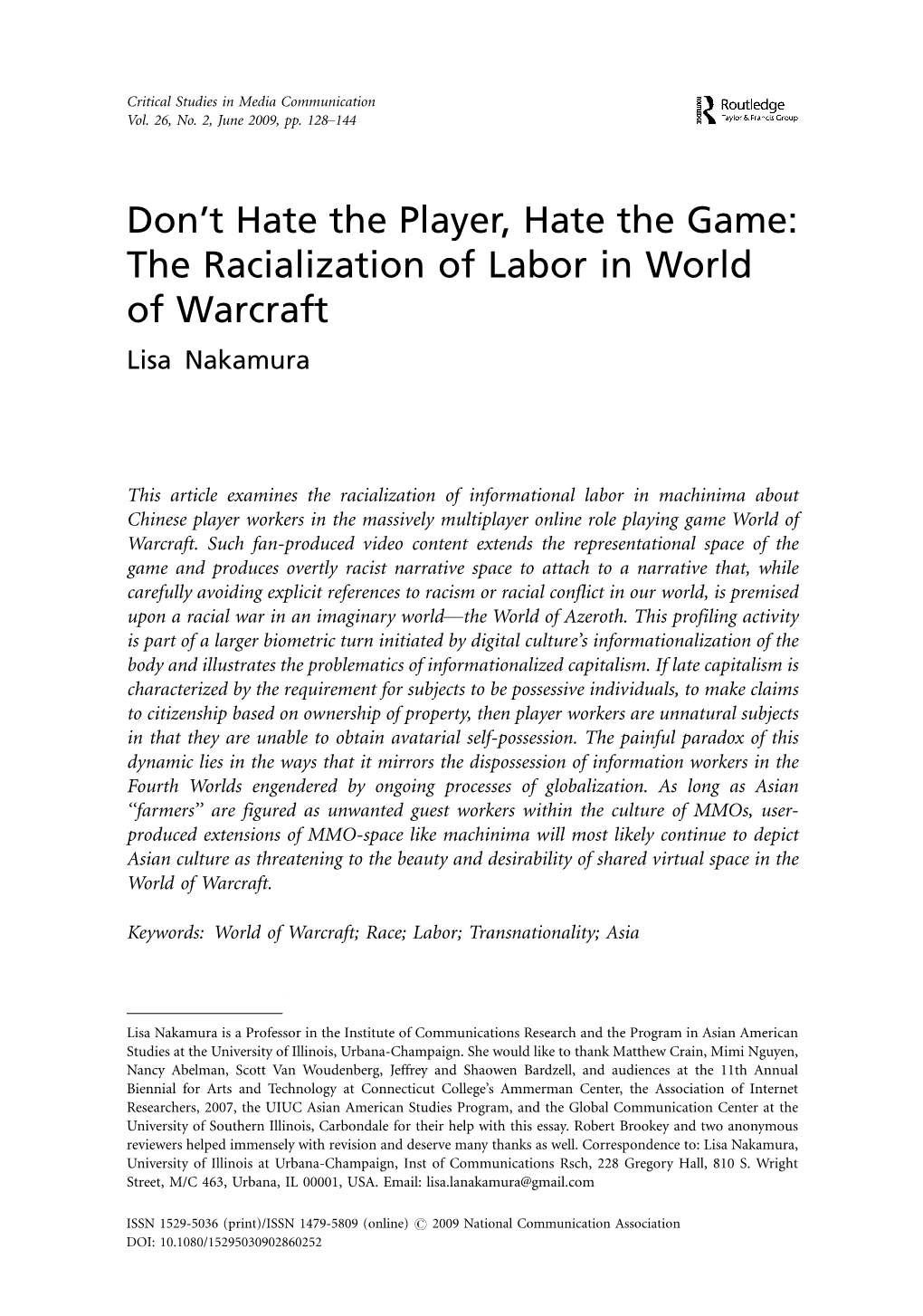 Don't Hate the Player, Hate the Game: the Racialization of Labor in World