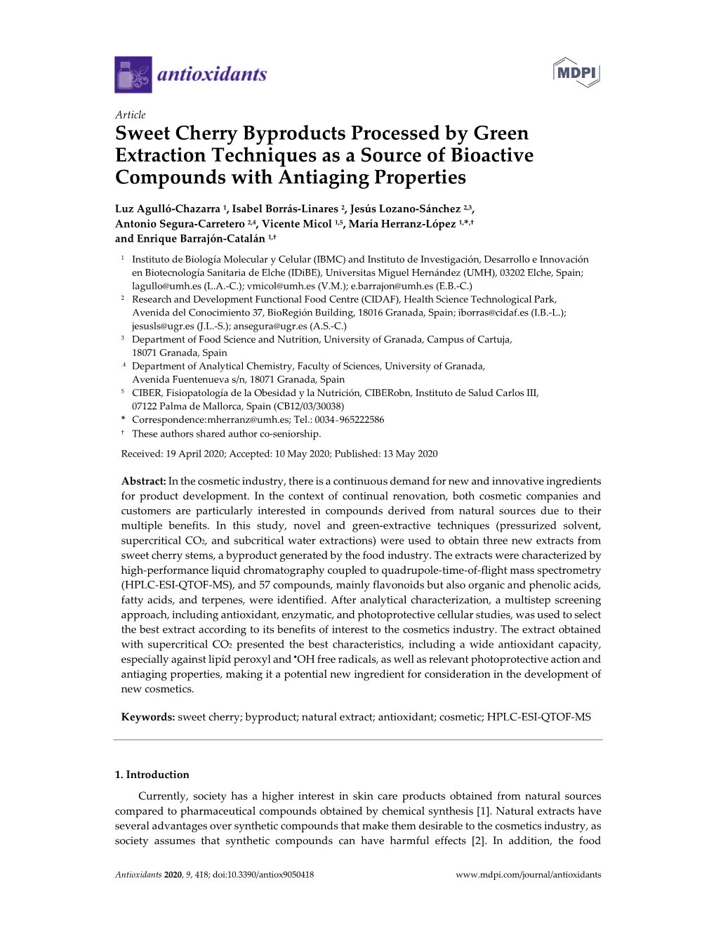 Sweet Cherry Byproducts Processed by Green Extraction Techniques As a Source of Bioactive Compounds with Antiaging Properties