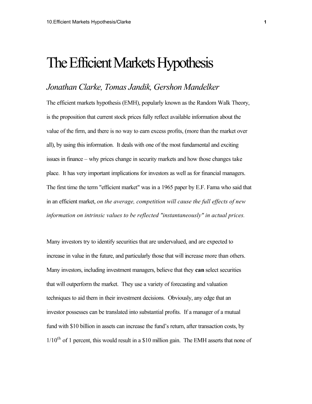 The Efficient Markets Hypothesis