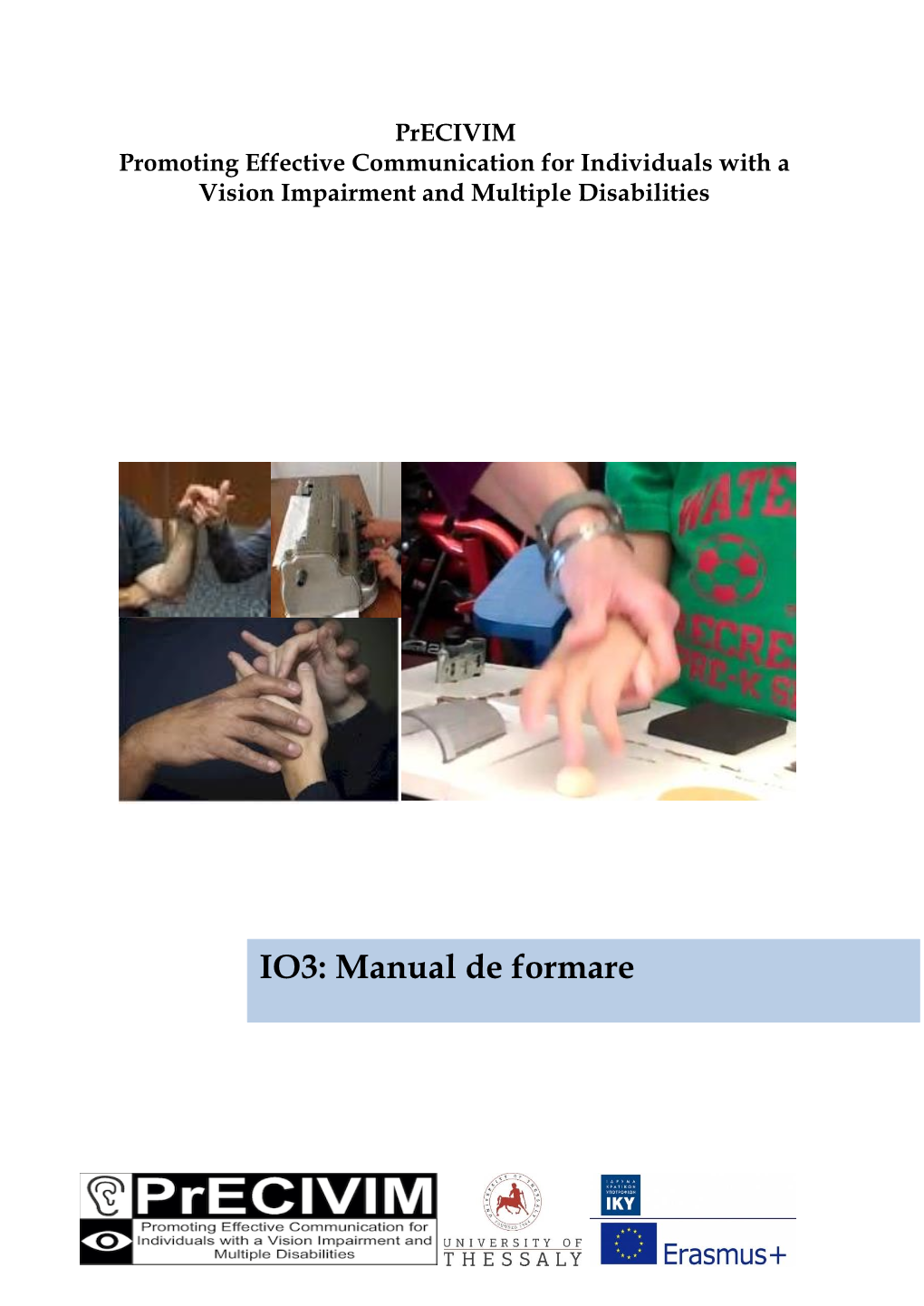 IO3: Manual De Formare