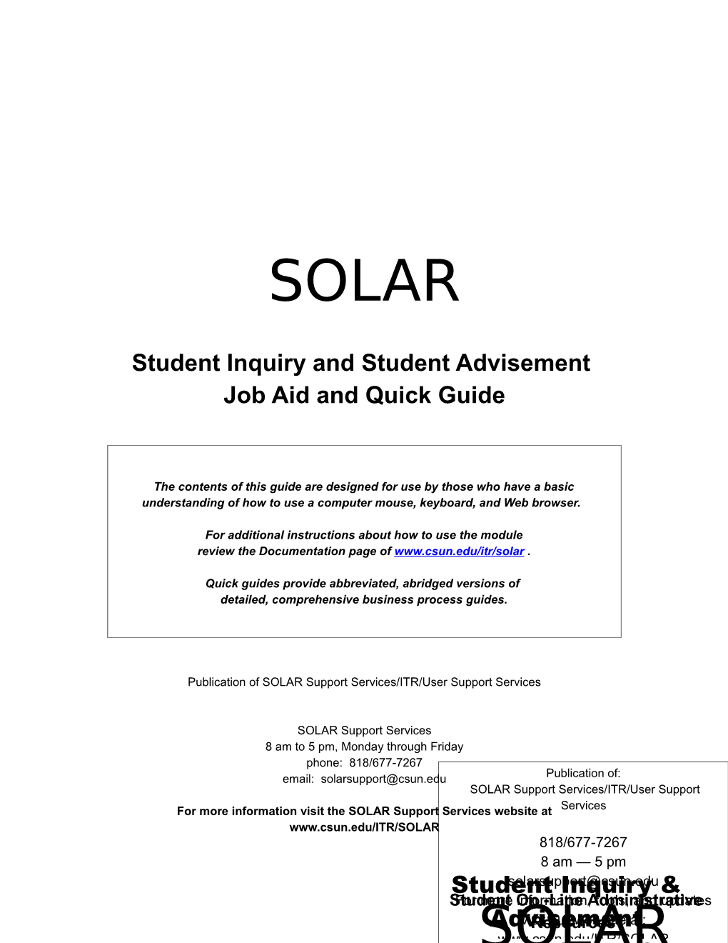 SOLAR Support Services Student Inquiry and Student Advisement