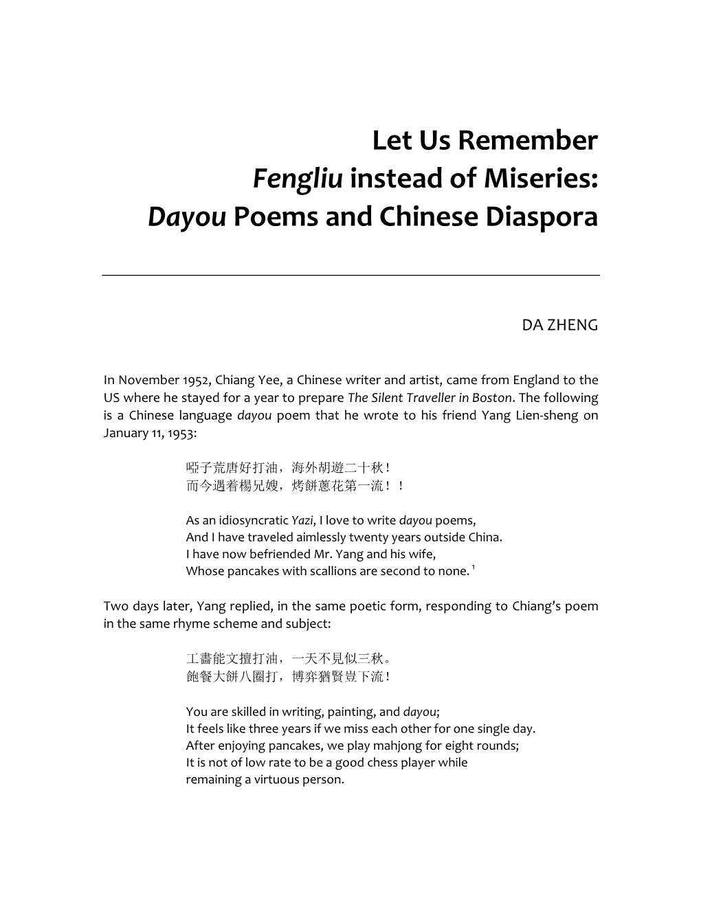 Remember Fengliu Instead of Miseries: Dayou Poems and Chinese Diaspora