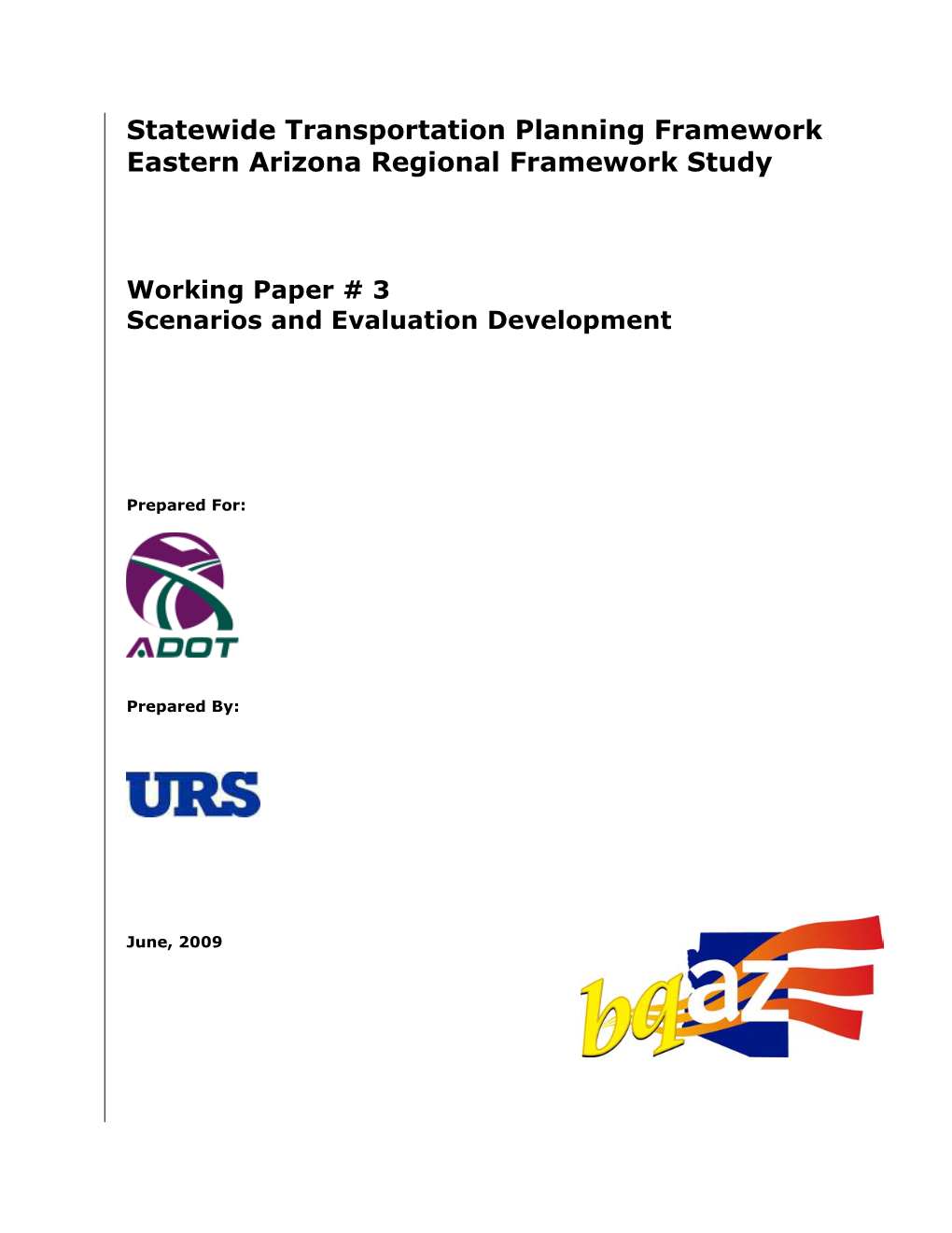 Statewide Transportation Planning Framework Eastern Arizona Regional Framework Study