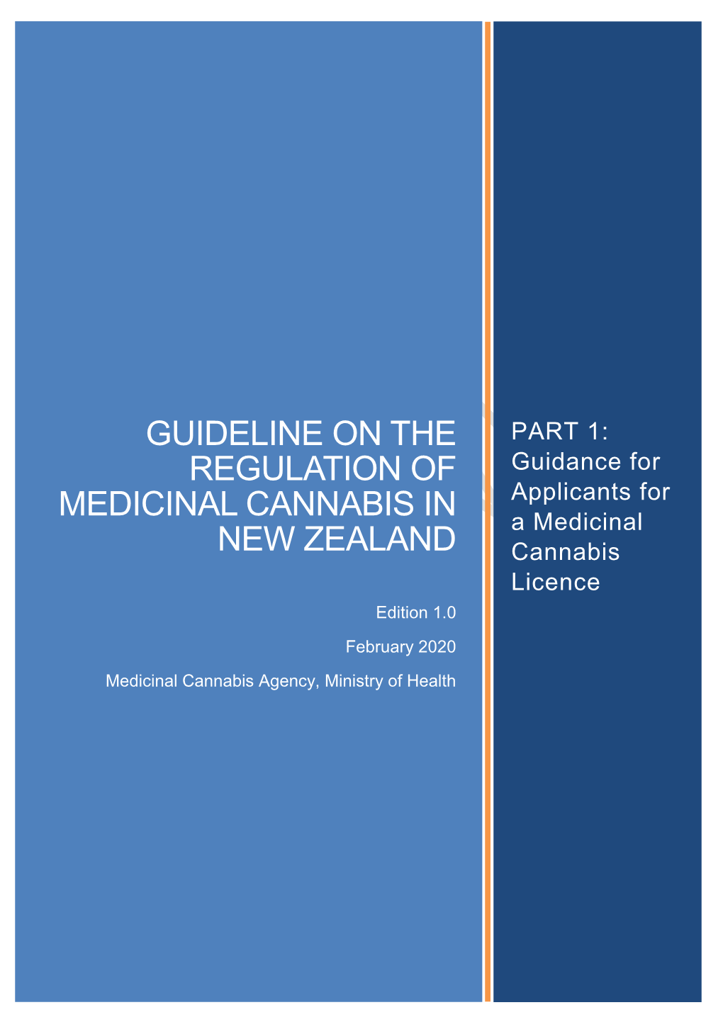 Guideline on the Regulation of Medicinal Cannabis in New Zealand