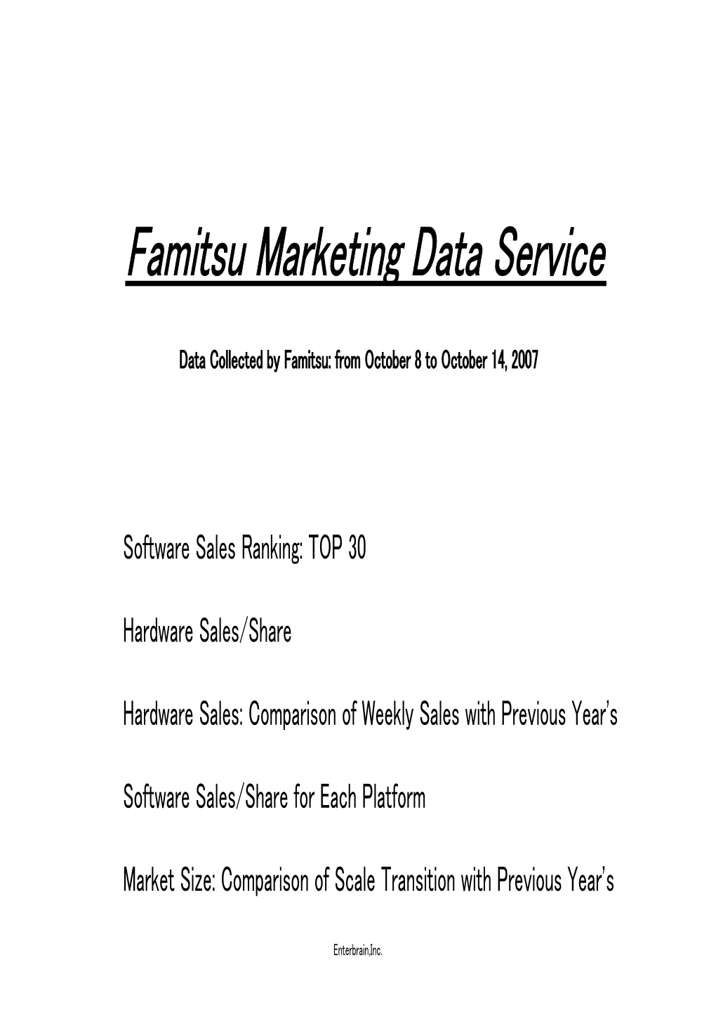 Famitsu Marketing Data Service