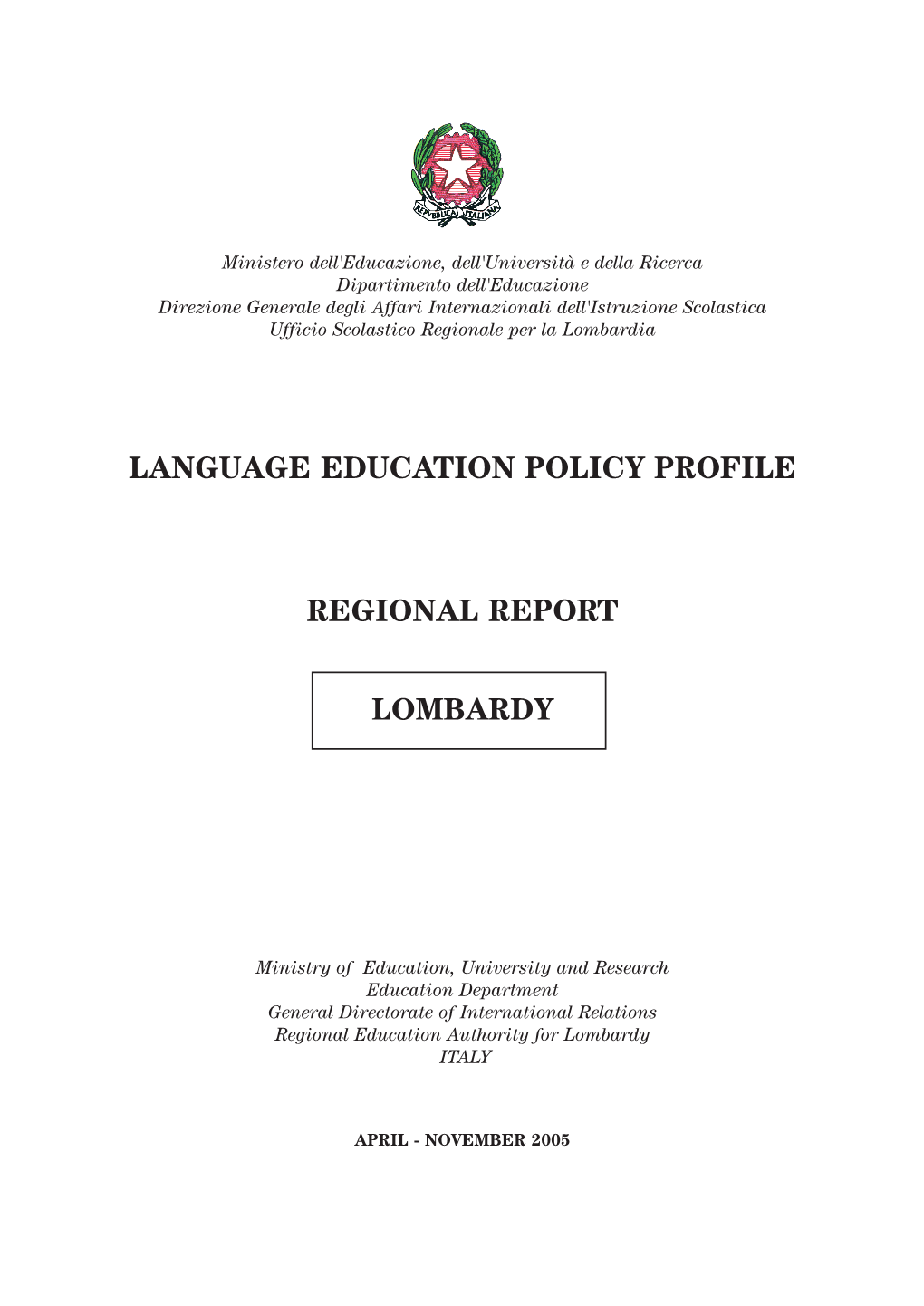 Language Education Policy Profile Regional Report