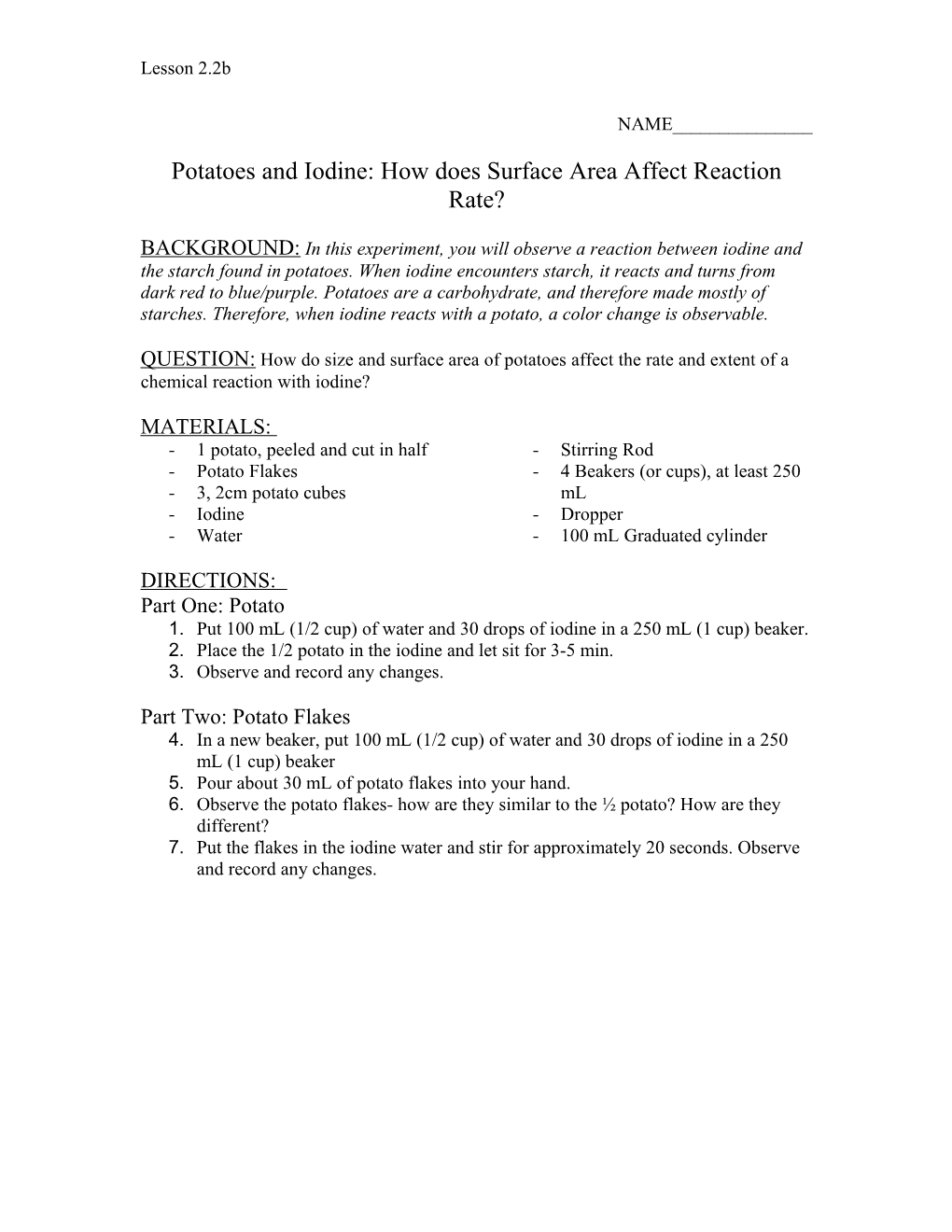 Potatoes and Iodine: How Does Surface Area Affect Reaction Rate?