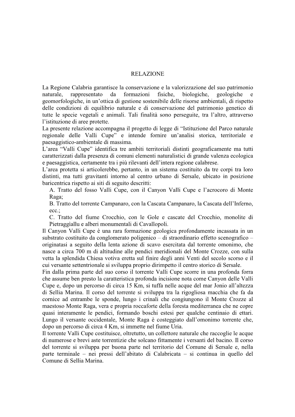 RELAZIONE La Regione Calabria Garantisce La Conservazione E La