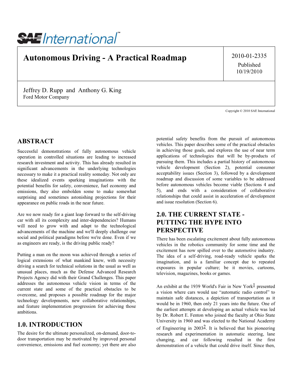 Autonomous Driving - a Practical Roadmap 2010-01-2335 Published 10/19/2010