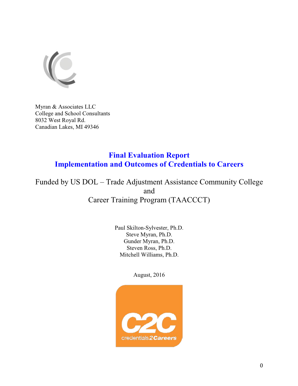 Final Evaluation Report Implementation and Outcomes of Credentials to Careers