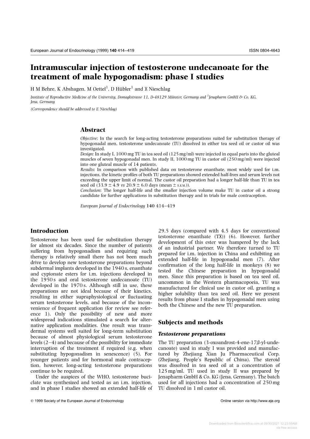 Intramuscular Injection of Testosterone Undecanoate for the Treatment of Male Hypogonadism: Phase I Studies