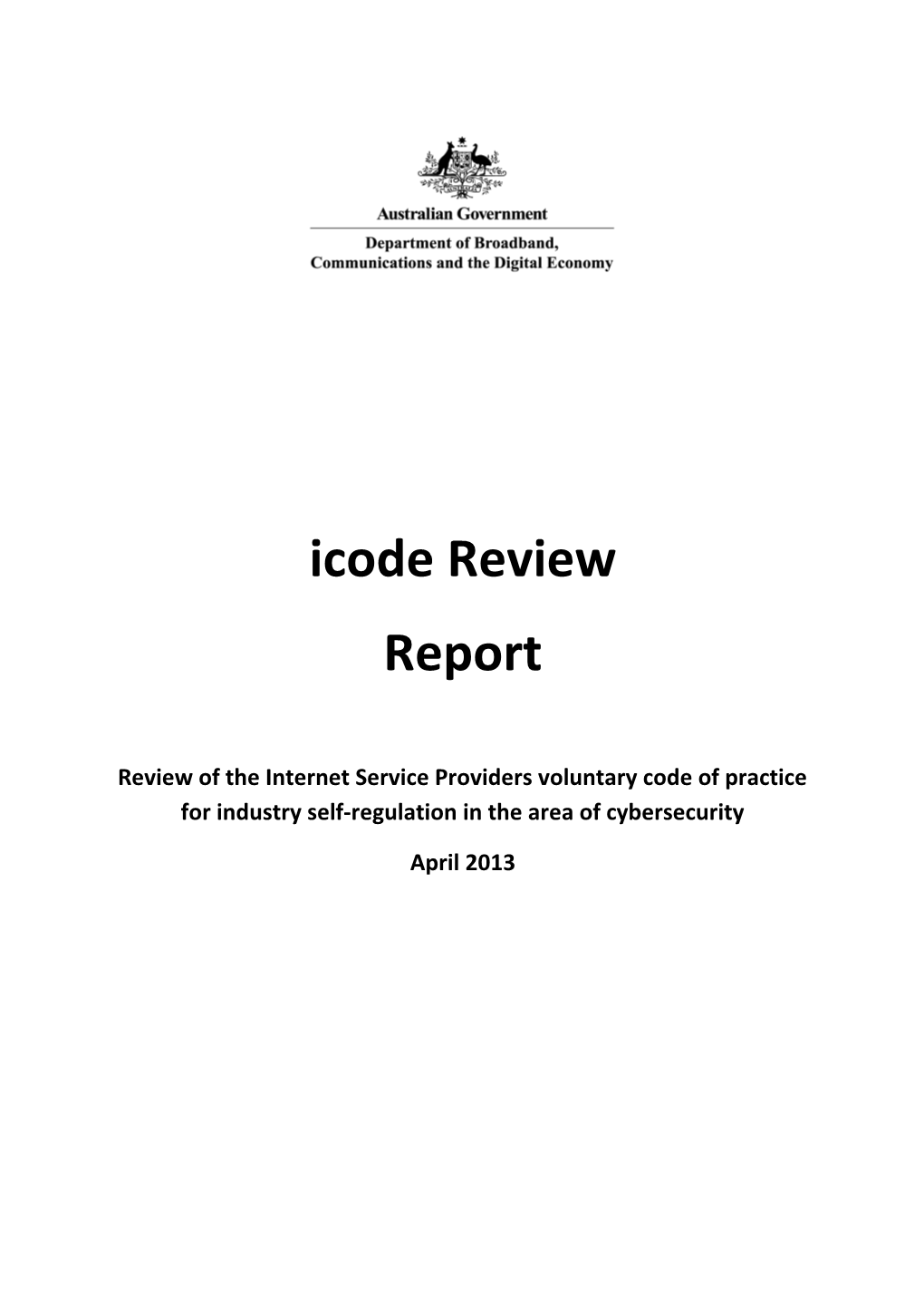 Review of the Internet Service Providers Voluntary Code of Practice for Industry