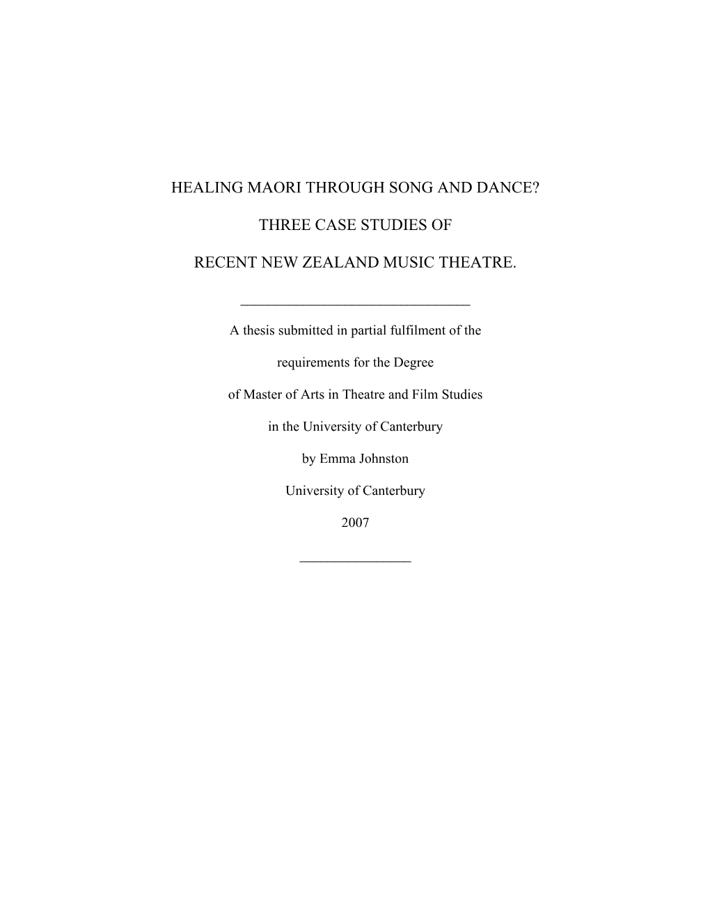 Healing Maori Through Song and Dance? Three Case Studies of Recent New Zealand Music Theatre