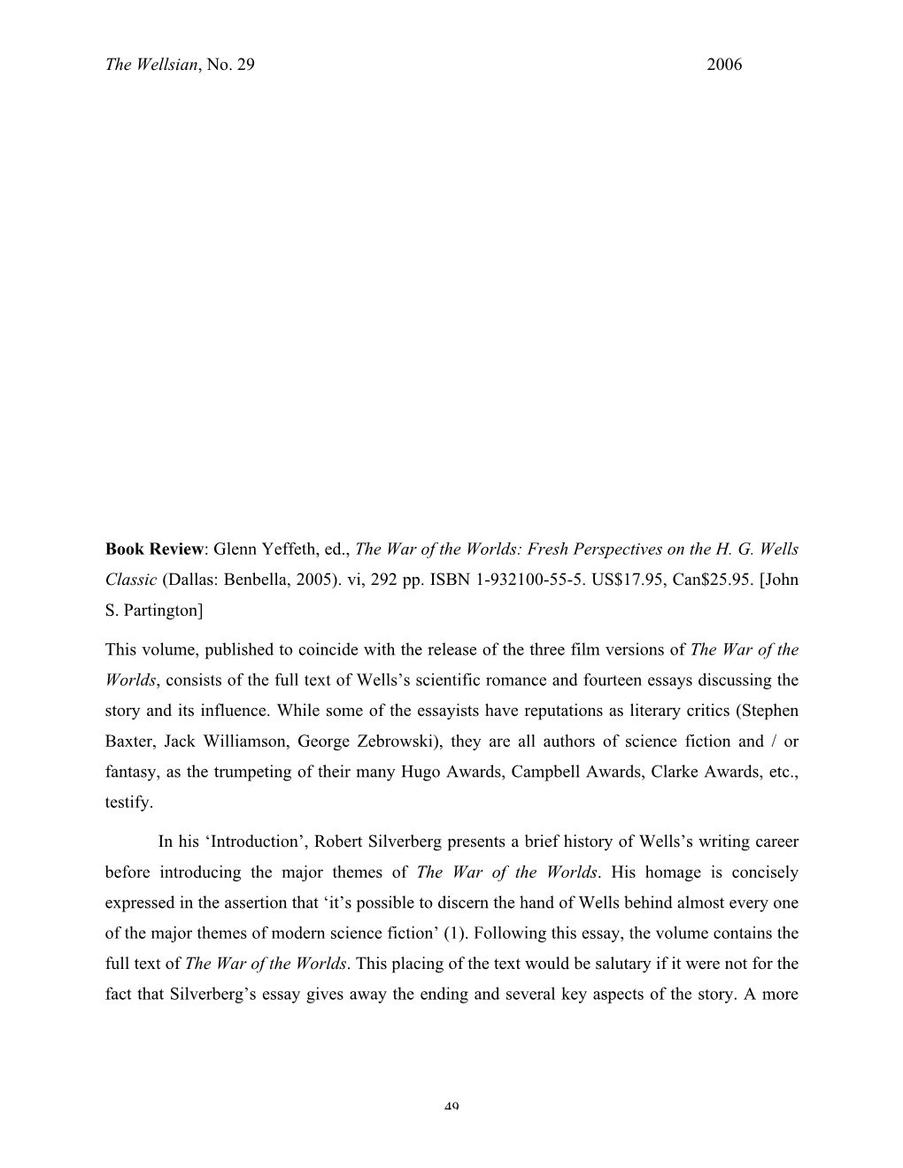 The Wellsian, No. 29 2006 Book Review: Glenn Yeffeth, Ed., the War of the Worlds: Fresh Perspectives on the H. G. Wells Classic