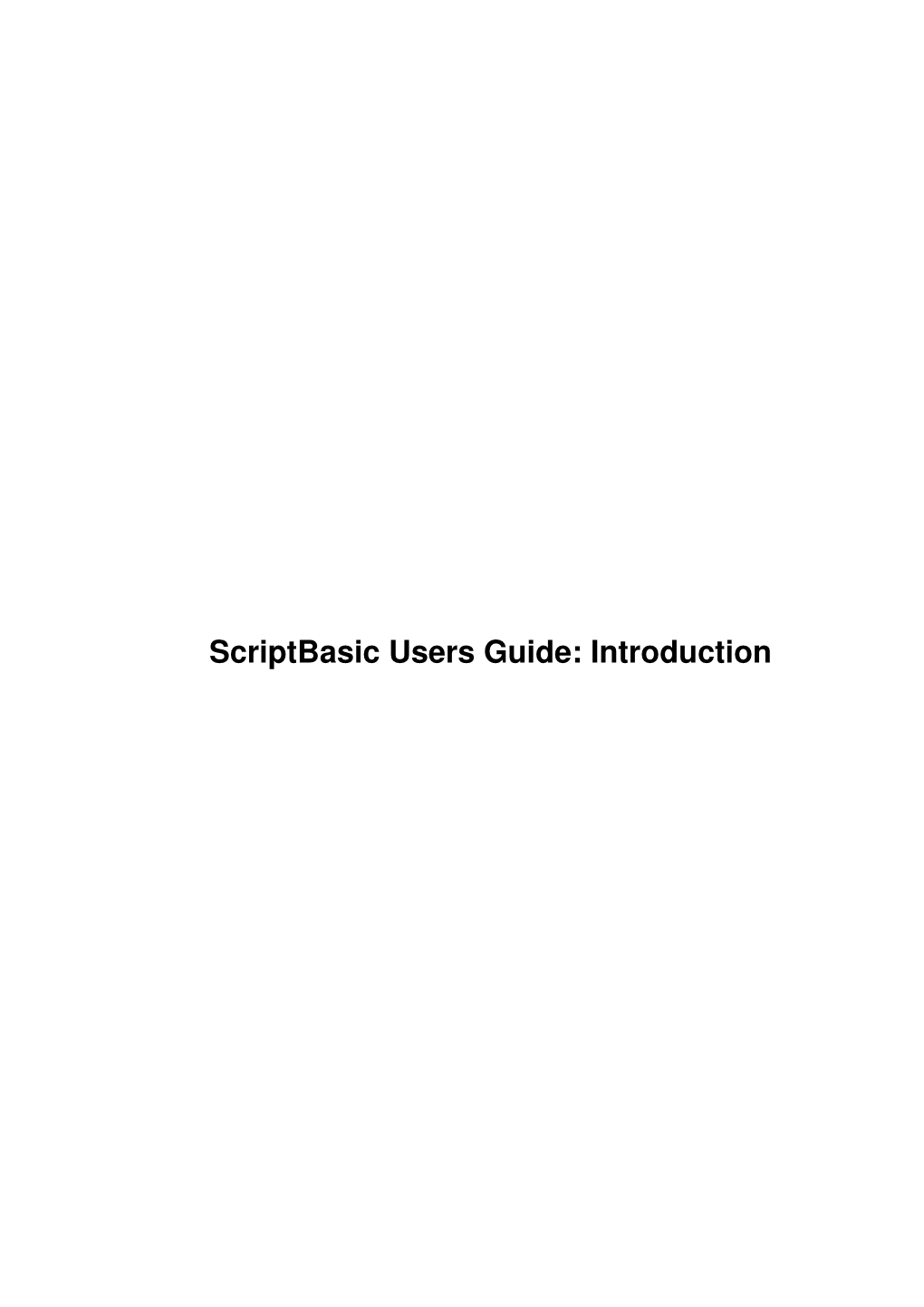 Scriptbasic Users Guide: Introduction