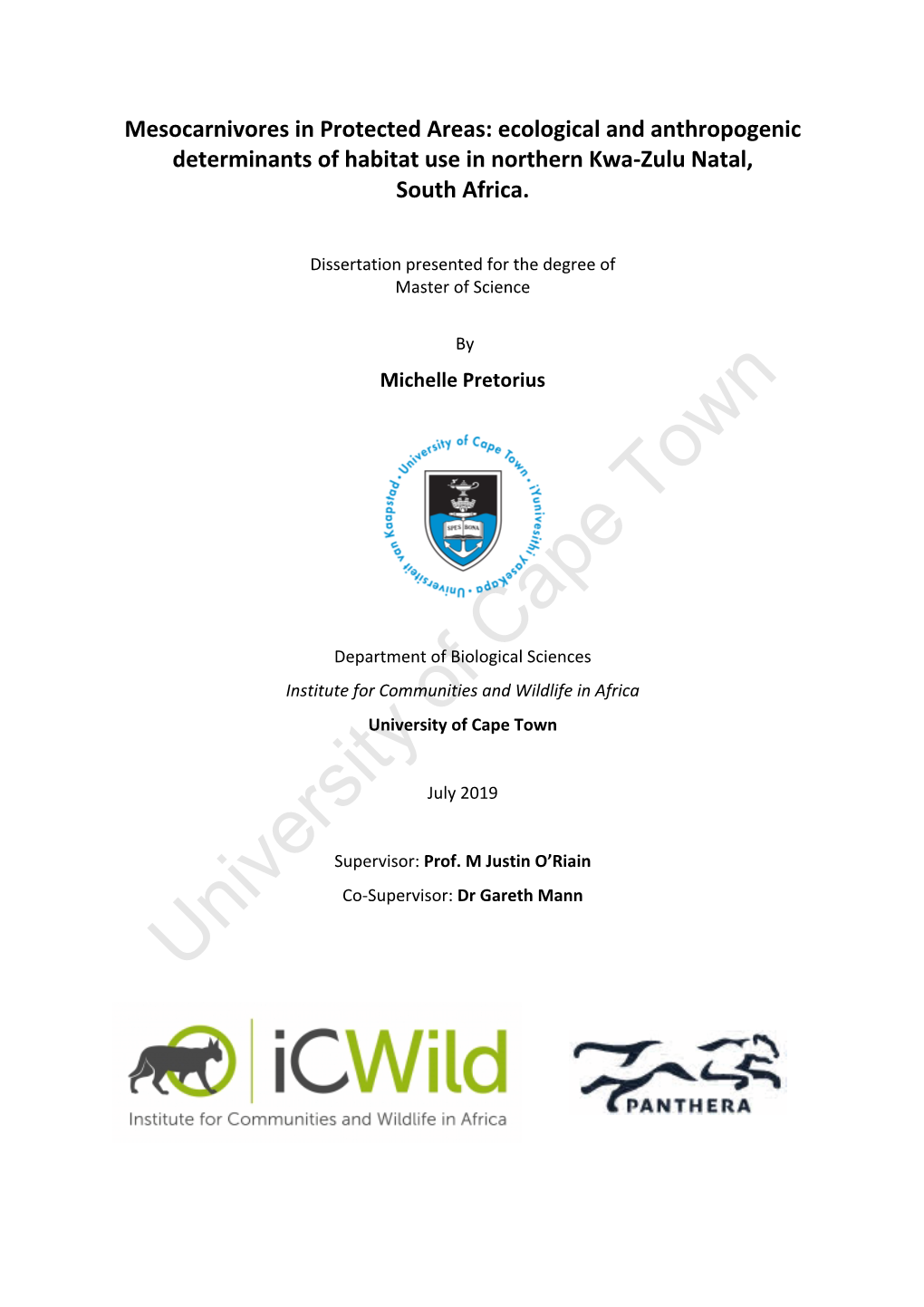 Mesocarnivores in Protected Areas: Ecological and Anthropogenic Determinants of Habitat Use in Northern Kwa-Zulu Natal, South Africa