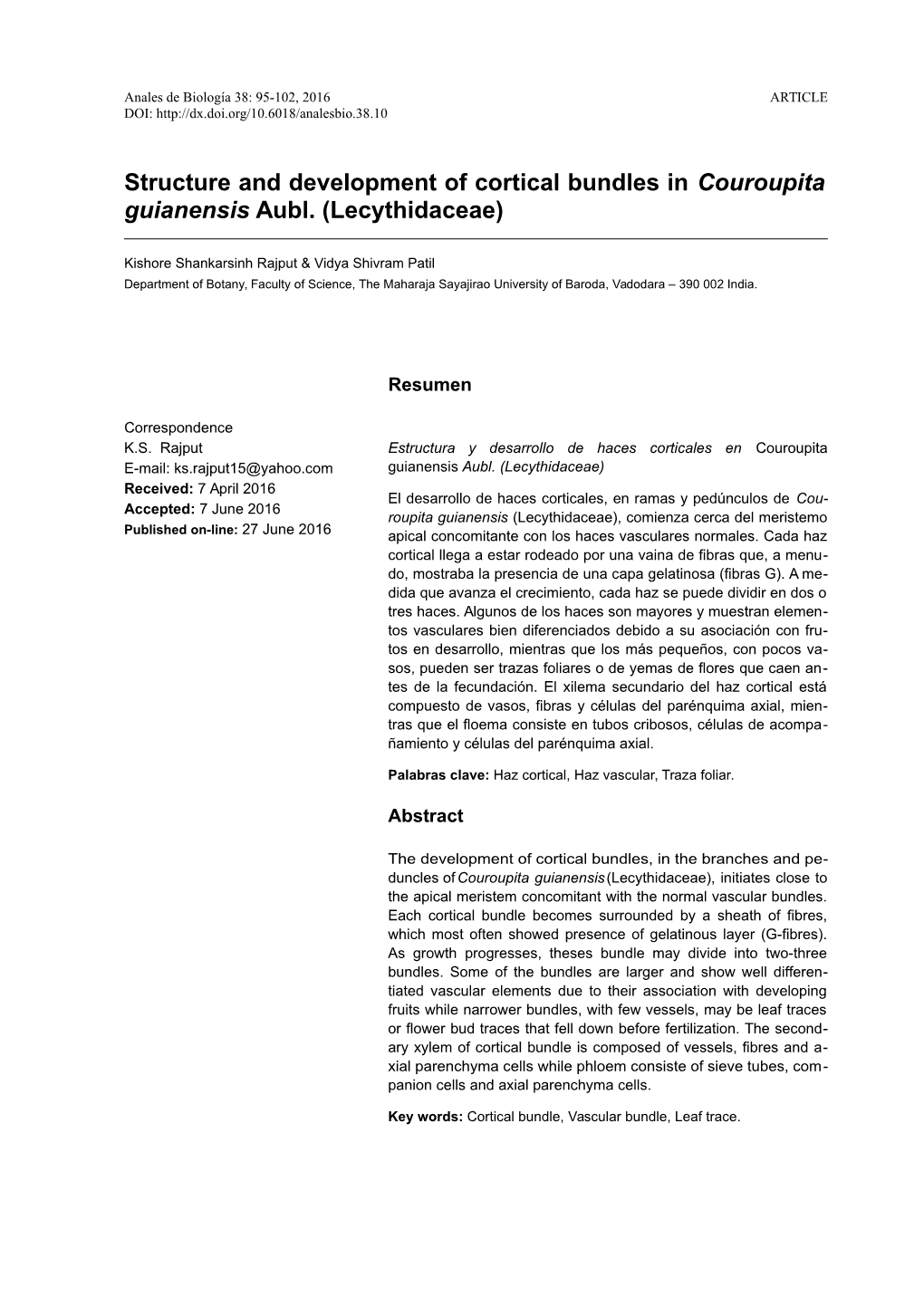 Structure and Development of Cortical Bundles in Couroupita Guianensis Aubl