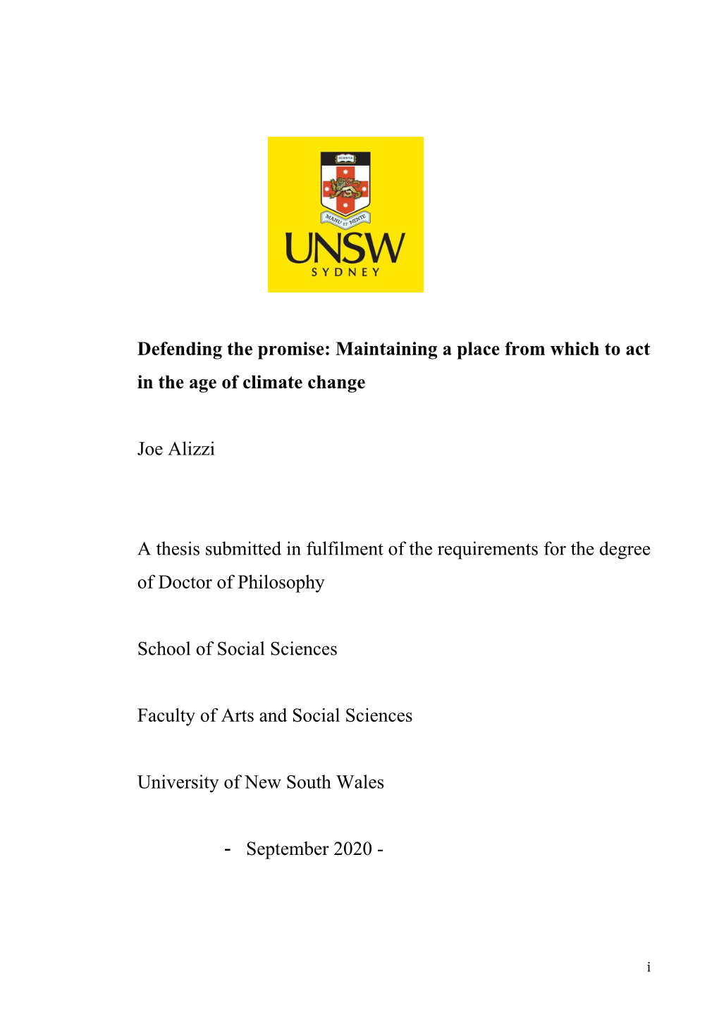 Defending the Promise: Maintaining a Place from Which to Act in the Age of Climate Change