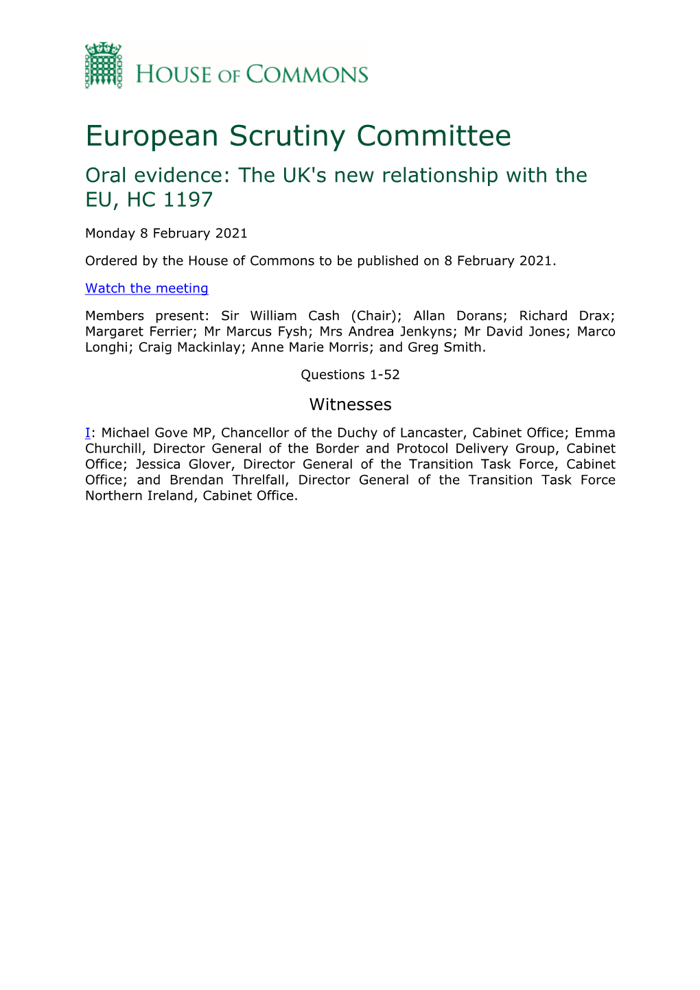 European Scrutiny Committee Oral Evidence: the UK's New Relationship with the EU, HC 1197