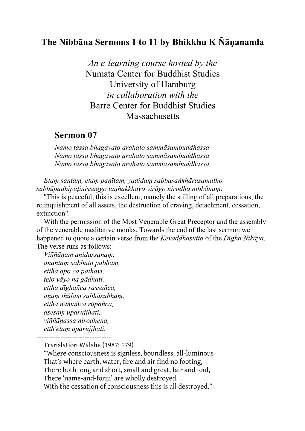 The Nibbāna Sermons 1 to 11 by Bhikkhu K Ñāṇananda