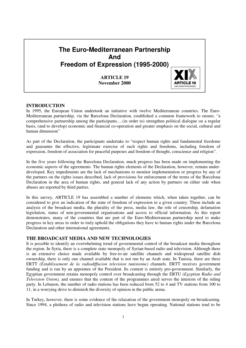 The Euro-Mediterranean Partnership and Freedom of Expression (1995-2000)
