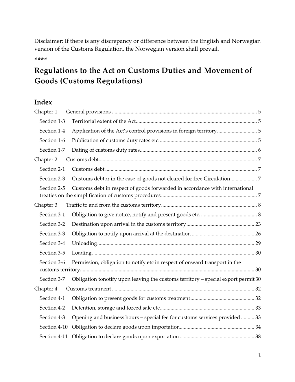 Regulations to the Act on Customs Duties and Movement of Goods (Customs Regulations)