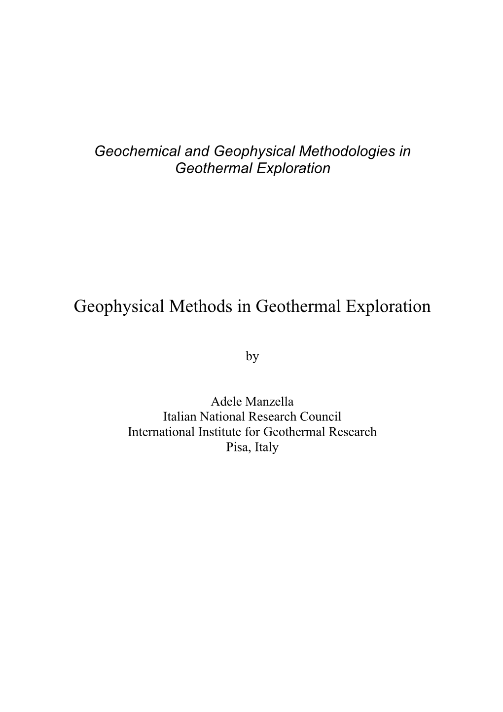 Geophysical Methods in Geothermal Exploration