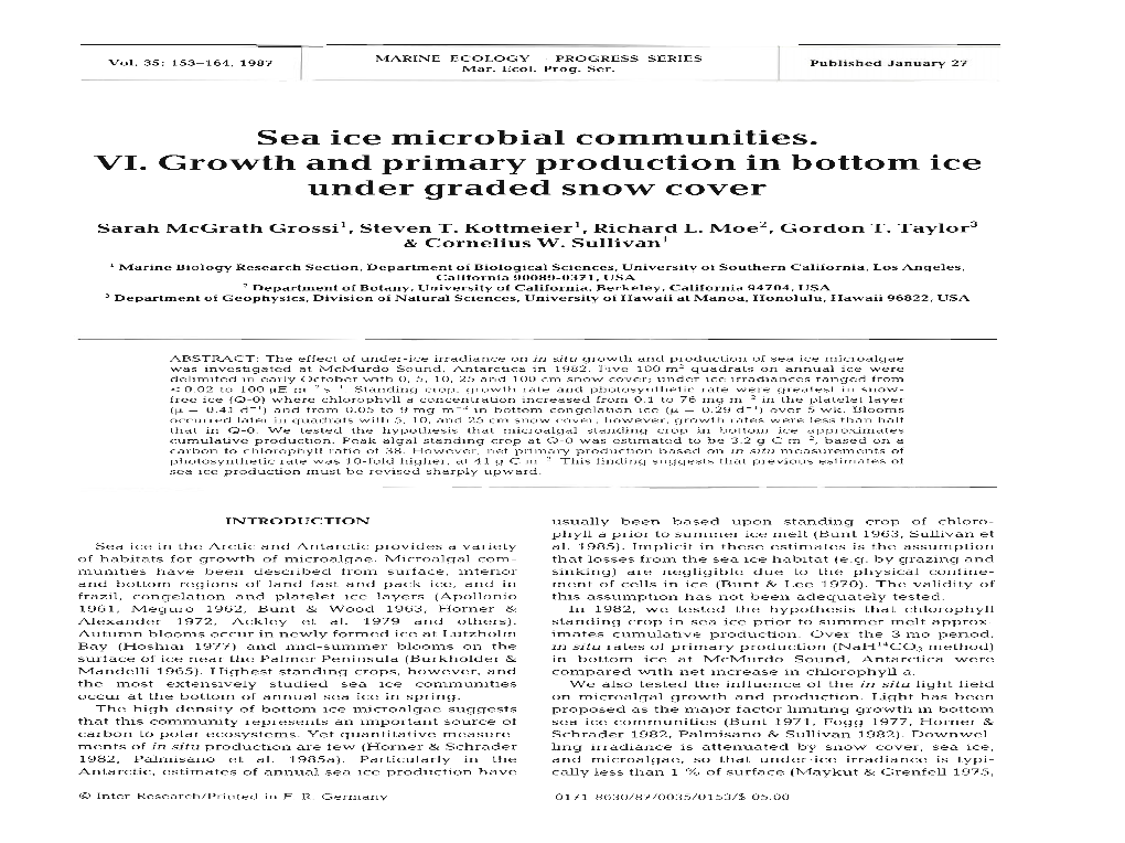 Sea Ice Microbial Communities. VI. Growth and Primary Production in Bottom Ice Under Graded Snow Cover