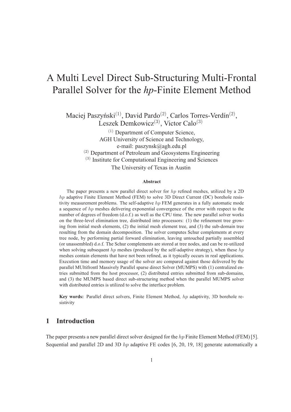 A Multi Level Direct Sub-Structuring Multi-Frontal Parallel Solver for the Hp-Finite Element Method