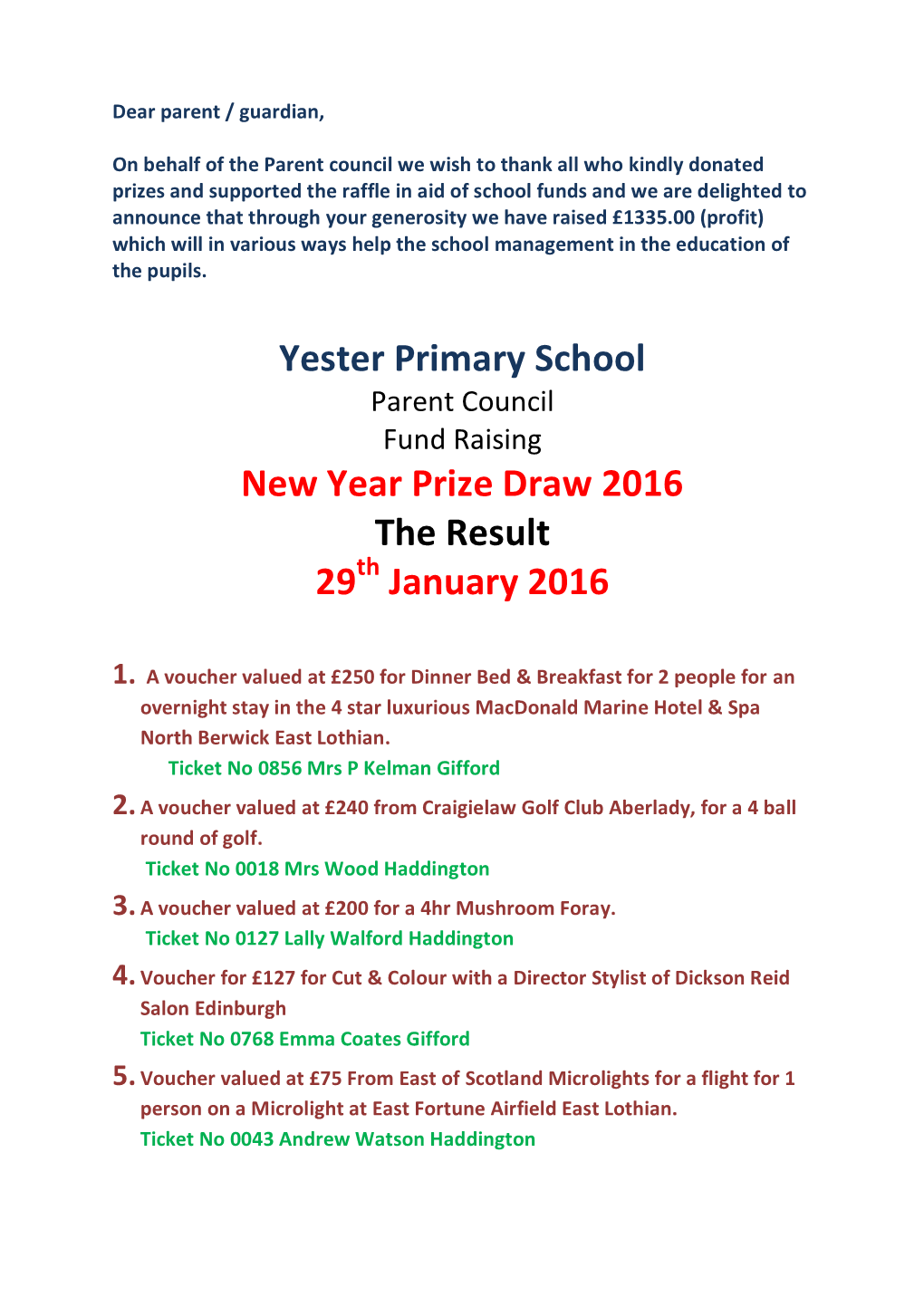 Yester Primary School New Year Prize Draw 2016 the Result 29 January