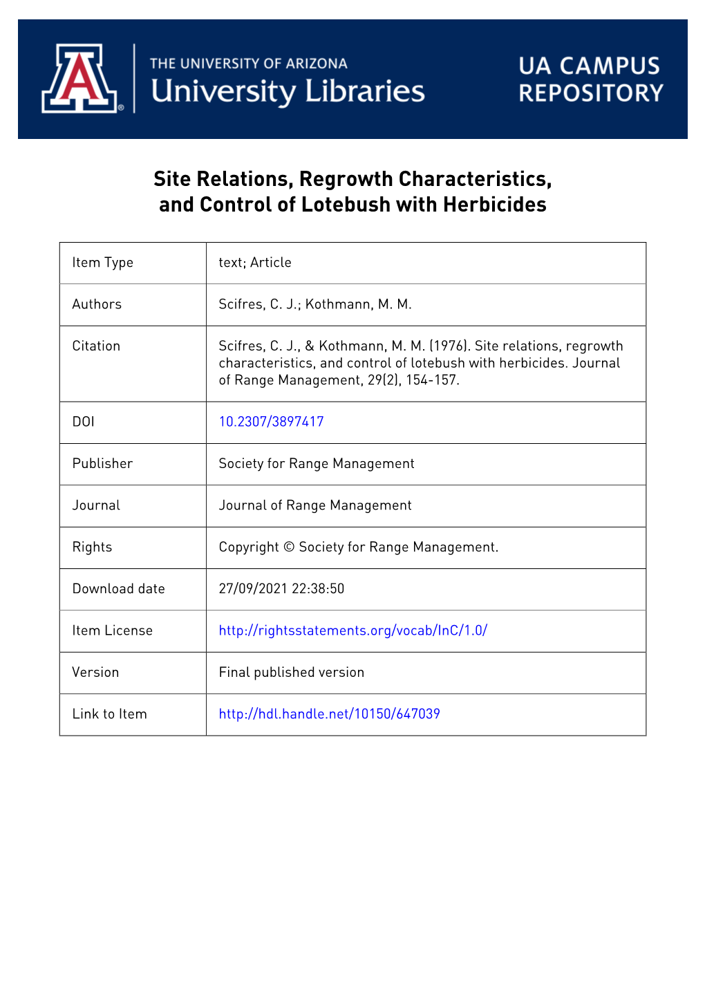 Site Relations, Regrowth Characteristics, and Control of Lotebush with Herbicides