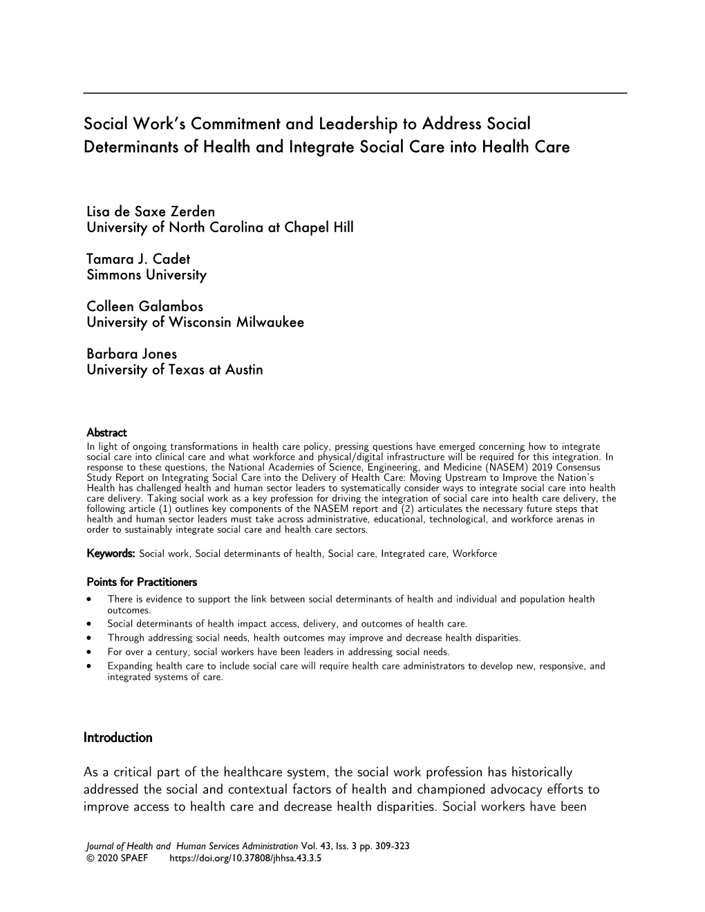 Social Work's Commitment and Leadership to Address Social Determinants of Health and Integrate Social Care Into Health Care