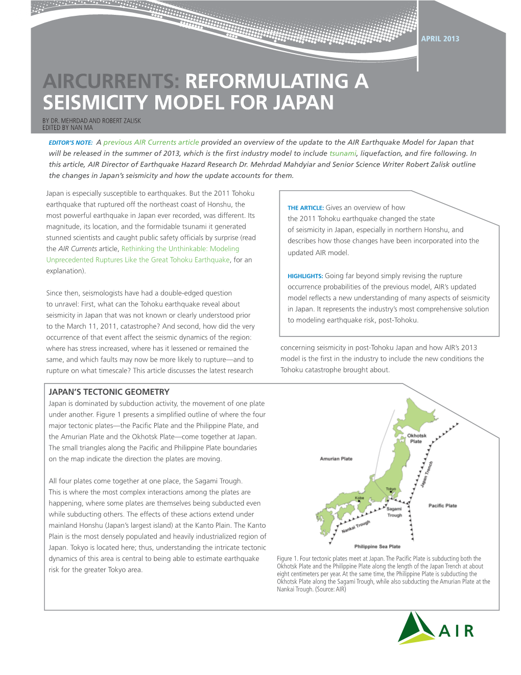 Reformulating a Seismicity Model for Japan by Dr