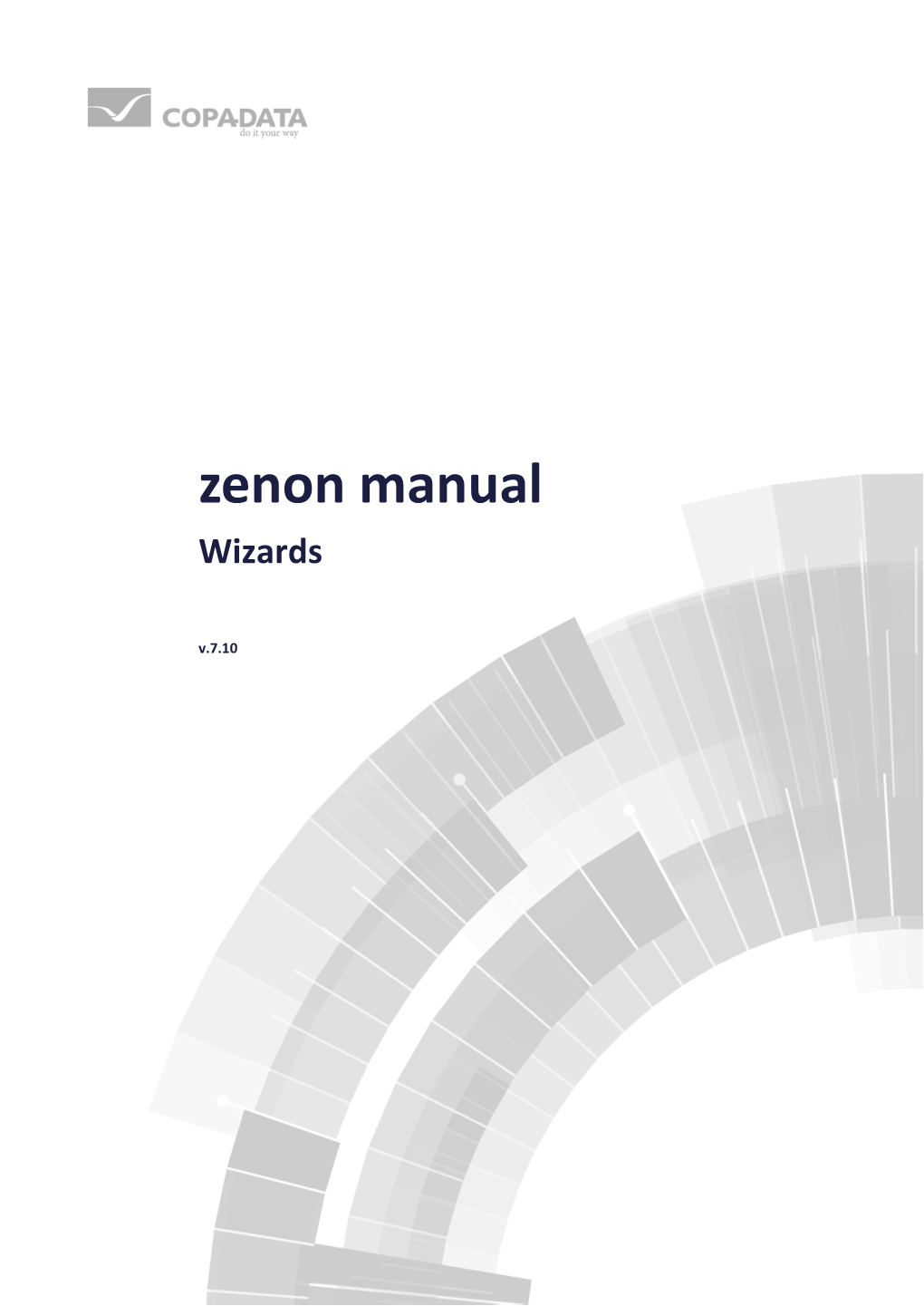 Zenon Manual Wizards