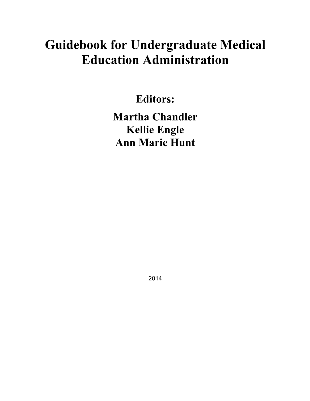 Guidebook for Undergraduate Medical Education Administration