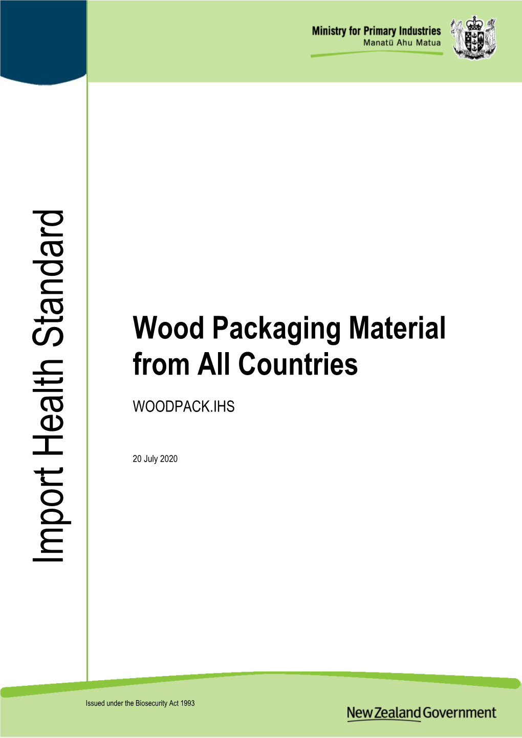 Wood Packaging Material from All Countries 20 July 2020