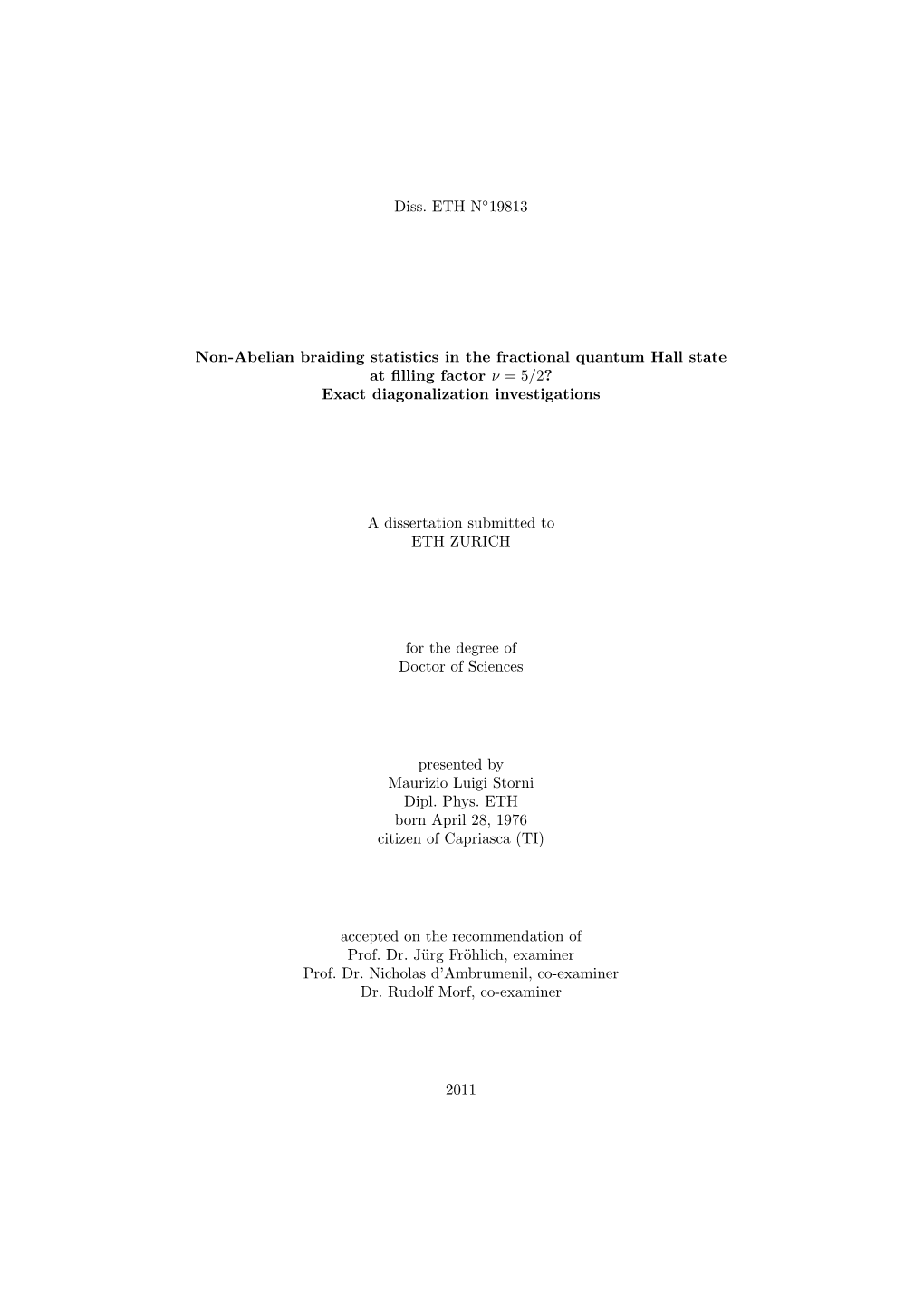 Diss. ETH N 19813 Non-Abelian Braiding Statistics In