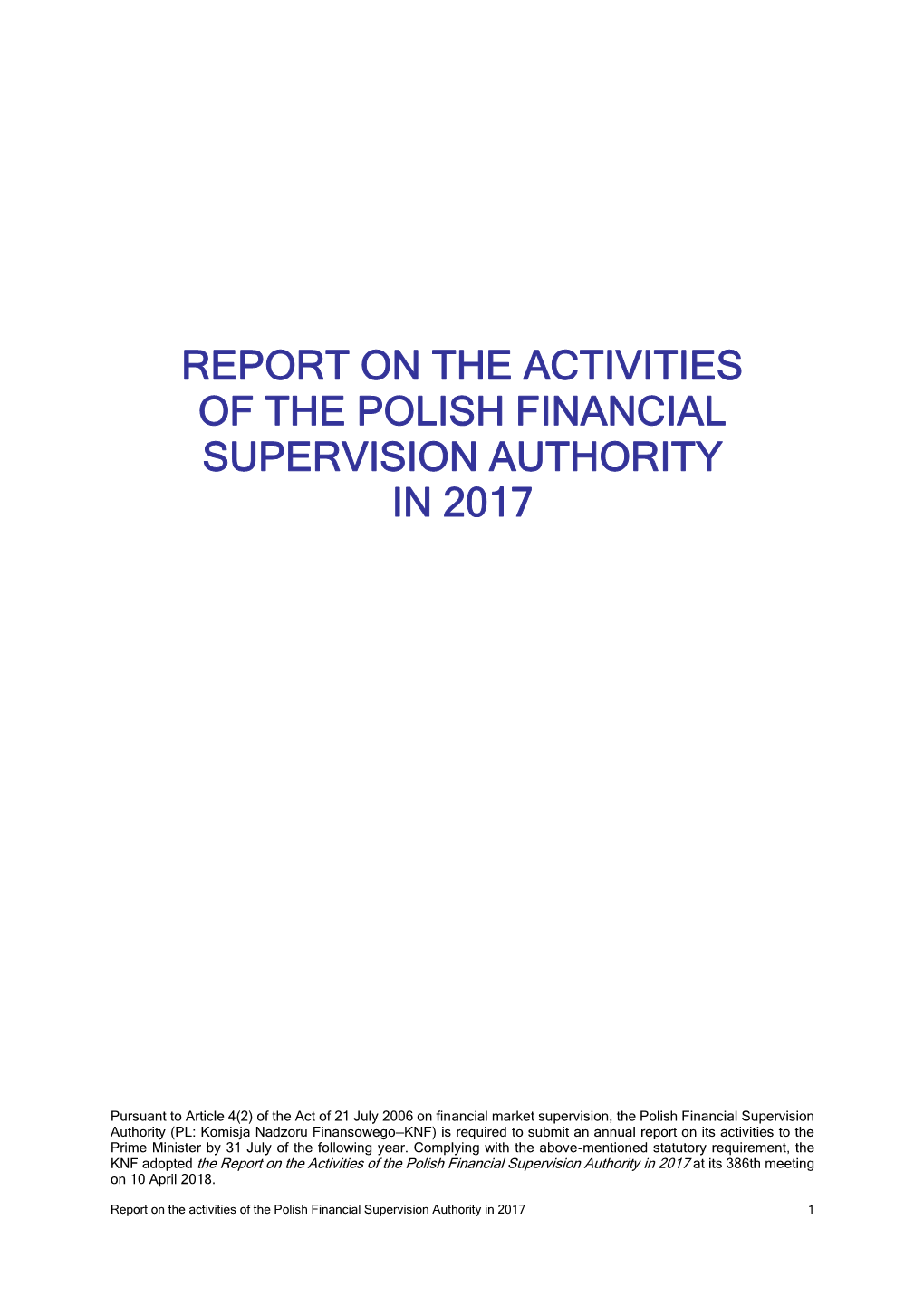 Report on Activities of the Polish Financial Supervision Authority In