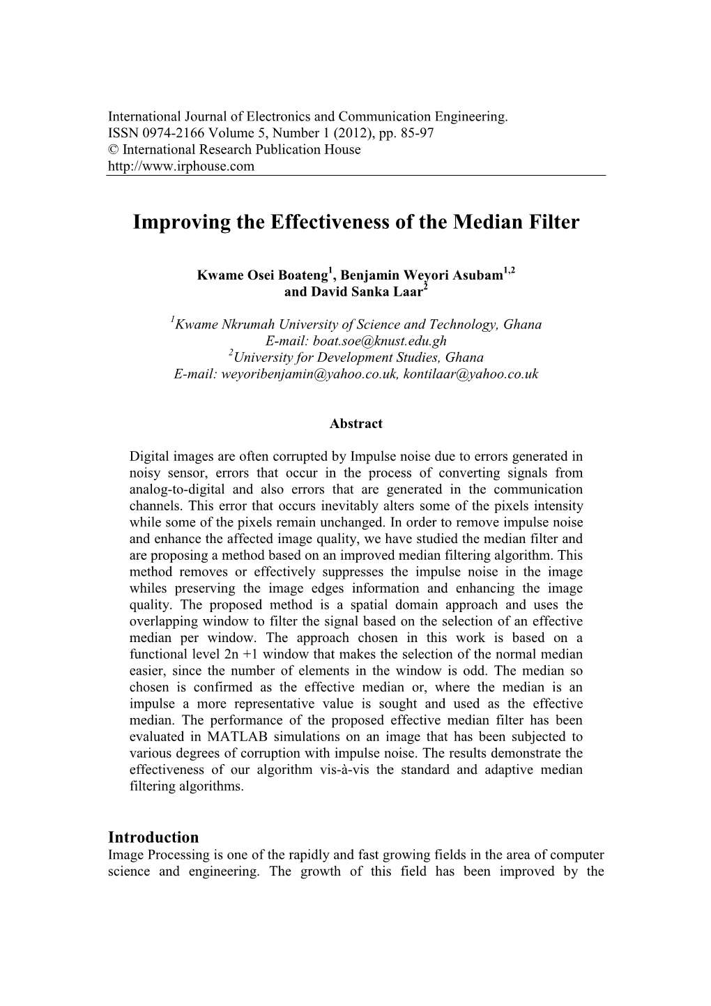 Improving the Effectiveness of the Median Filter