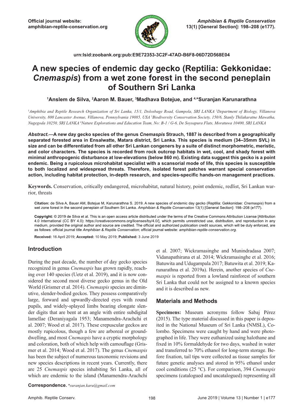 A New Species of Endemic Day Gecko (Reptilia: Gekkonidae: Cnemaspis) from a Wet Zone Forest in the Second Peneplain of Southern Sri Lanka 1Anslem De Silva, 2Aaron M