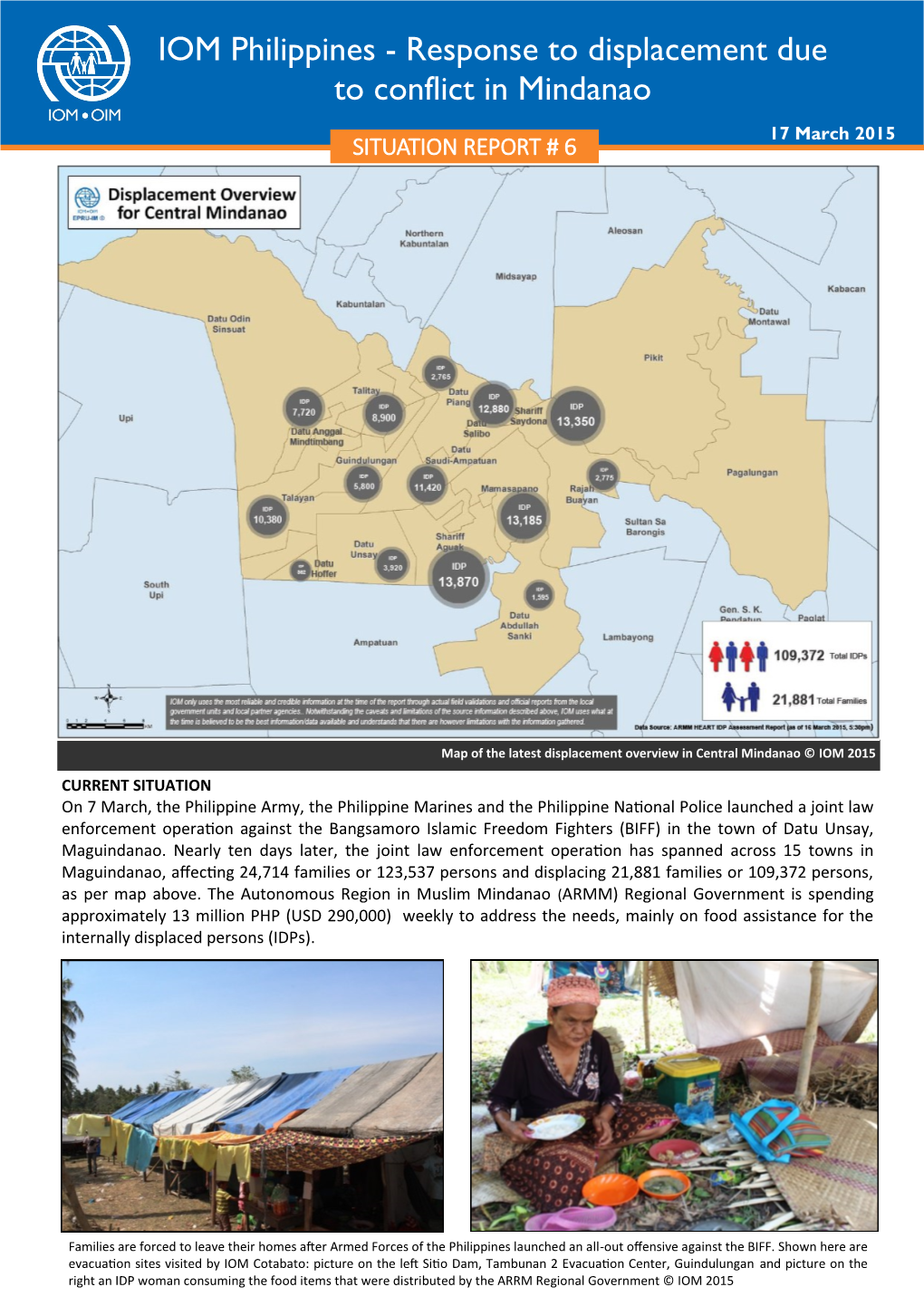 Response to Displacement Due to Conflict in Mindanao 17 March 2015 SITUATION REPORT # 6
