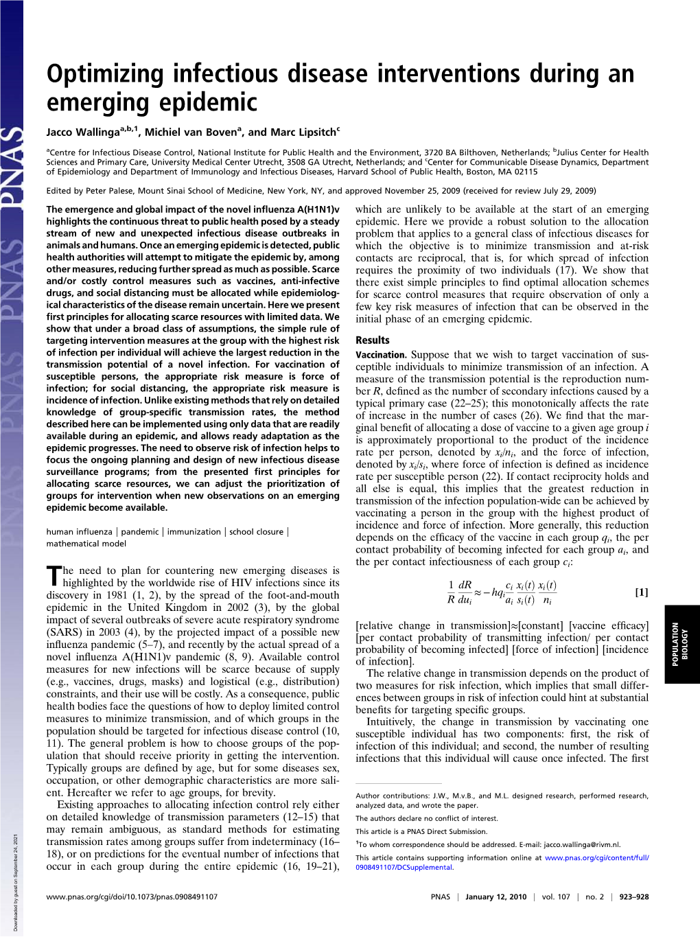 Optimizing Infectious Disease Interventions During an Emerging Epidemic