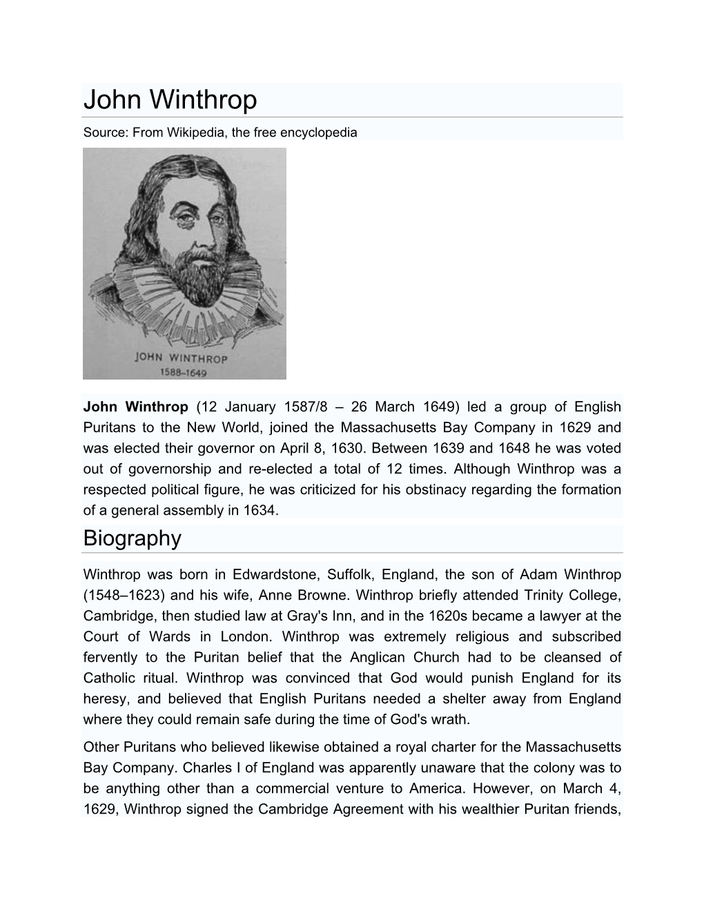 John Winthrop Source: from Wikipedia, the Free Encyclopedia