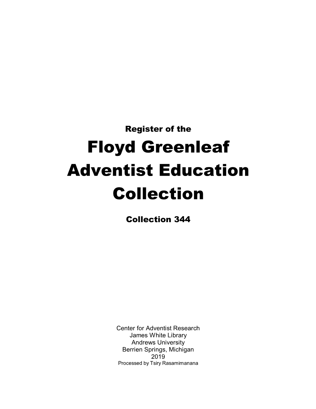 Floyd Greenleaf Adventist Education Collection