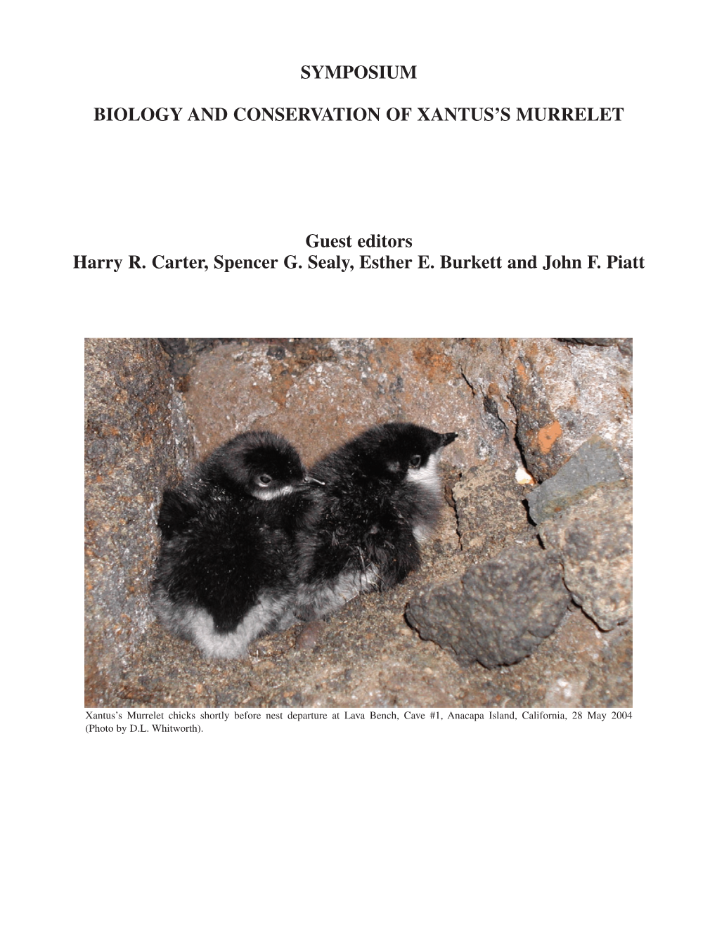 Biology and Conservation of Xantus's Murrelet