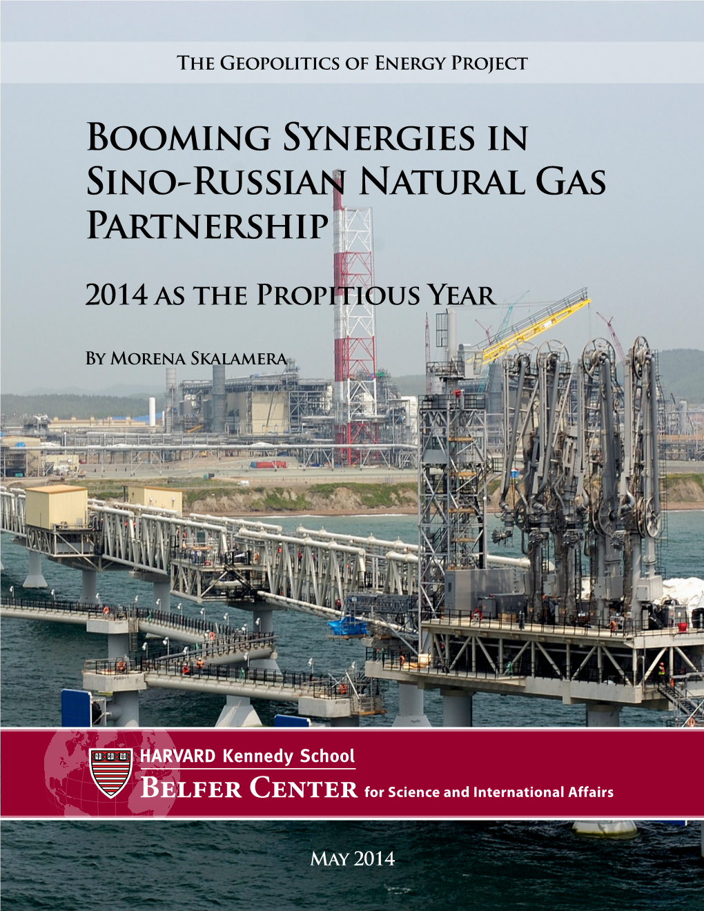 Booming Synergies in Sino-Russian Natural Gas Partnership