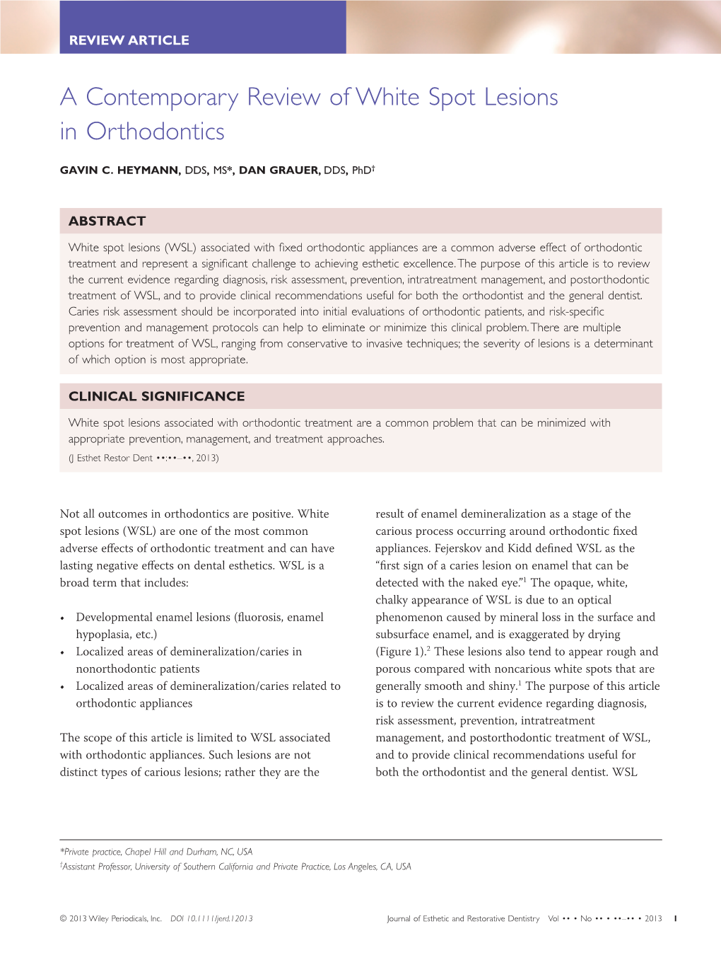 A Contemporary Review of White Spot Lesions in Orthodontics