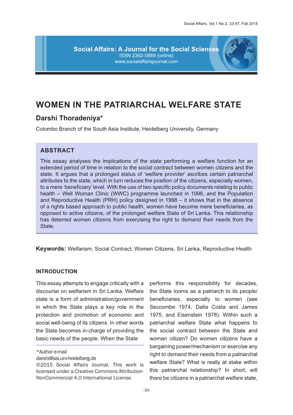 WOMEN in the PATRIARCHAL WELFARE STATE Darshi Thoradeniya* Colombo Branch of the South Asia Institute, Heidelberg University, Germany