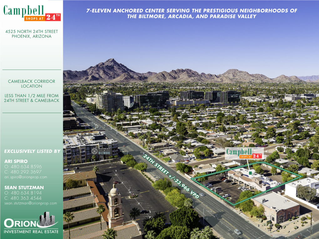 7-Eleven Anchored Center Serving the Prestigious Neighborhoods of the Biltmore, Arcadia, and Paradise Valley
