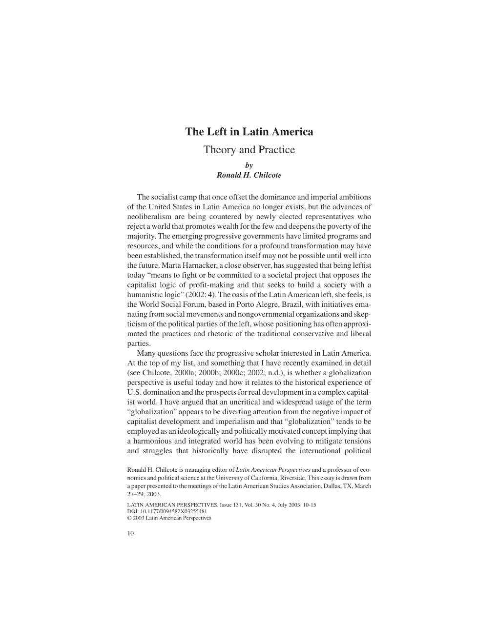 The Left in Latin America Theory and Practice by Ronald H